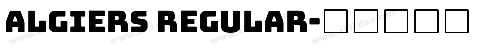 Algiers Regular字体转换
